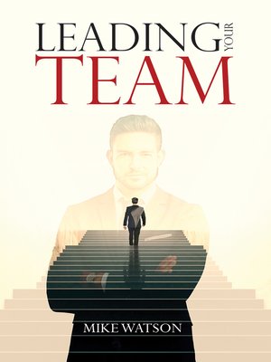 cover image of Leading Your Team